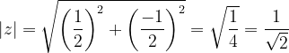 \dpi{120} \left | z \right |=\sqrt{\left ( \frac{1}{2} \right )^{2}+\left ( \frac{-1}{2} \right )^{2}}= \sqrt{\frac{1}{4}}=\frac{1}{\sqrt{2}}